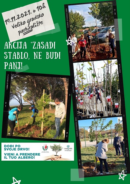 poreč plakat zasadi stablo ne budi panj studeni 2021